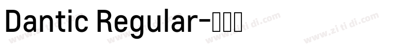 Dantic Regular字体转换
